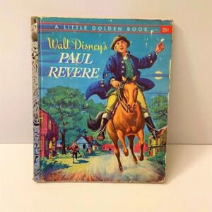 Vintage Walt Disney's Paul Revere #D64 A Little Golden Book A First Edition 1957